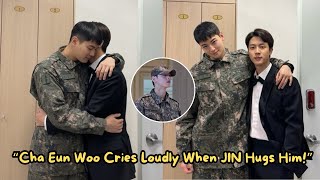 Fans Shocked! Cha Eun Woo Suddenly Cries in Jin BTS’s Arms!