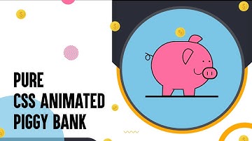 Pure Css Animated Piggy bank