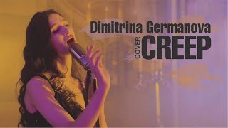 Dimitrina Germanova - Creep (Postmodern Jukebox Cover)