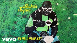 Okmalumkoolkat - Mzukulu (Visualizer) ft. Nirvana Nokwe