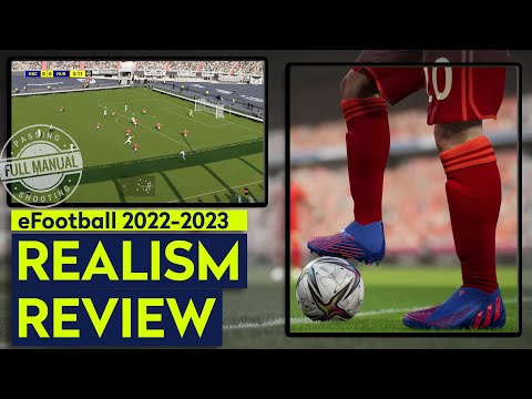 EFootball '22-23 Realism Review: Fixing A DISASTER