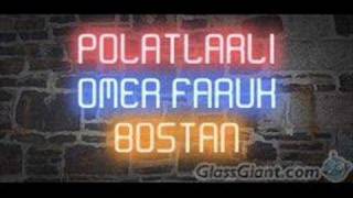 Ömer Faruk Bostan (Ben Tozlu Yolların)