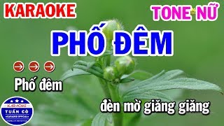 Karaoke Phố Đêm Nhạc Sống Tone Nữ Em | Tuấn Cò Karaoke
