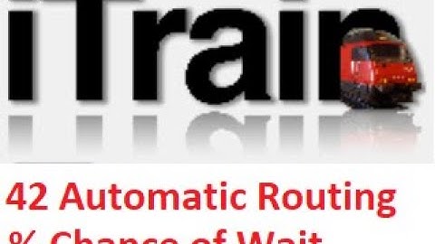 Video 42: Using iTrain Tutorial Series - Station Percentage Wait Chance