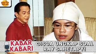 Terlihat Mesra Kembali Gisca Angkat Bicara Soal Ray Sahetapy  Kabar Kabari