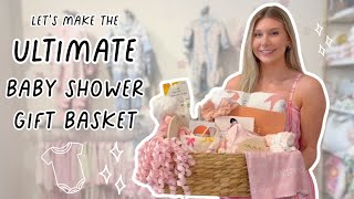 Let's Make The Ultimate Baby Shower Gift Basket!