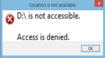 D is not ACCESSIBLE, Access is denied  |  FIX