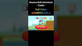 BOUNCE BALL ADVENTURE #trailer #shorts #GAMING_GOLA#funny #fun #red #ball #adventure #play #full screenshot 3