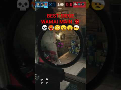 best wamai main in siege 🙊🤠