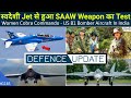 Defence Updates #1185 - Women Cobra Commando, US B1 Bomber In India, HAL Hawk-i Test SAAW Weapon