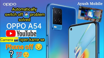 oppo mobile a54 automatically switch off problem solved 💯%