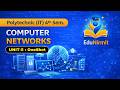 🔥UNIT - 5 | OneShot Video || Computer Networks || IT 4th Semester BTEUP @EduNirmit