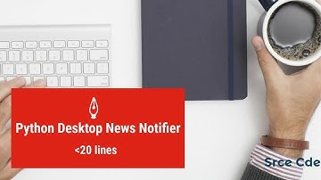 Python Desktop News Notifier