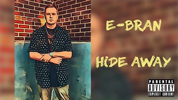 E-Bran - HIDE AWAY