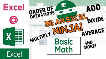 Excel at Excel | Tutorial 6: Basic Math & BODMAS (Order of Operations) - Excel Level 1 Video