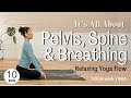 [It's all about Pelvis, Spine and Breathing] Yoga for Balancing Nervous Systems