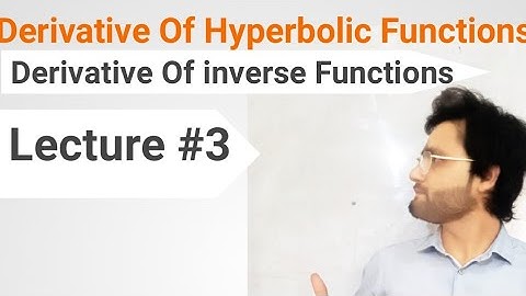 Derivative Of Hyperbolic Functions | class 12th | Chapter no#2 |Lecture #3