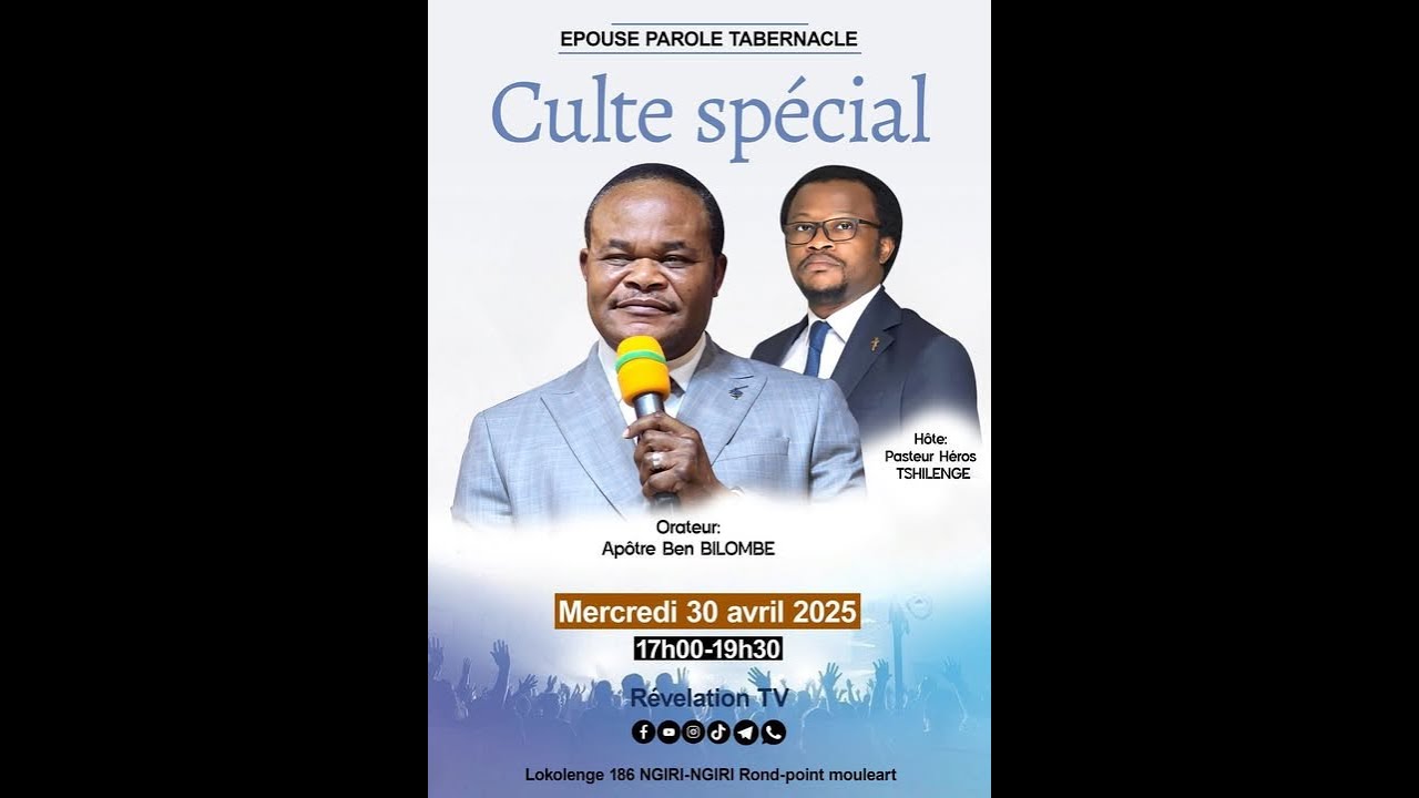 SERVICE SPECIAL DU MERCREDI 30 AVRIL 2025 À ÉPOUSE PAROLE TABERNACLE DE KINSHASA
