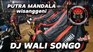 Putra Mandala !! DJ viral wali songo !! live mendit barat industri