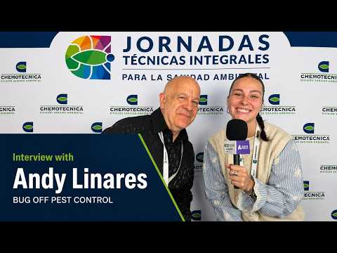 [ENG] Interview with Andy Linares BUG OFF PEST CONTROL | 23° Jornadas Técnicas de Chemotecnica