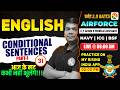 Conditional Sentences - 01 / Airforce, Navy, ICG | Airforce English Classes | English Classes