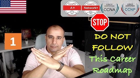 (Part I) DO NOT Follow This Outdated Roadmap Into IT "A+, Network+, CCNA, MCSA" - Do This Instead