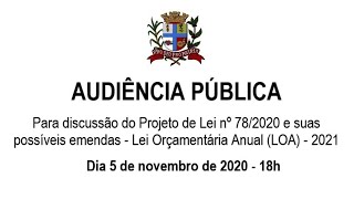 2ª Audiência Pública – Lei Orçamentária Anual (LOA 2021)