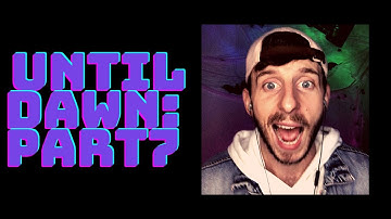 PLOT TWIST!!! WHAT?! Until Dawn 7