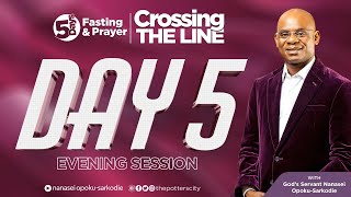 Day 5, Allnight Session of Crossing the Line with God's Servant Nanasei Opoku-Sarkodie