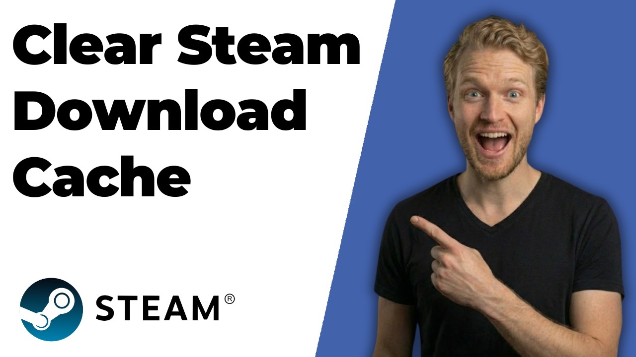 How To Clear Steam Download Cache (2026 Easy Guide) - YouTube