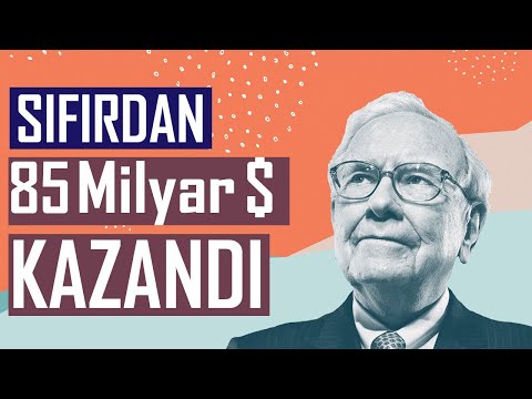 Sıfırdan Nasıl Zengin Olunur? - Warren Buffett Para Kazanma Yolları ve Zengin Olmak