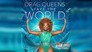 "Drag Queens Save The World" | Write Your Own Verse!