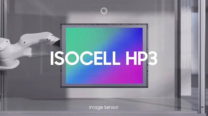 ISOCELL HP3: Epic Resolution Beyond Pro | Samsung - DayDayNews