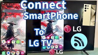 LG TV's: Connect Samsung Phone To Smart TV (Easy)