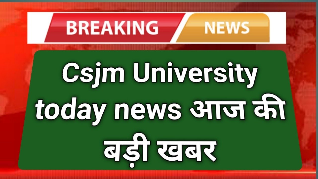 Marksheet correction new update||🔴Csjm Kanpur University today news
