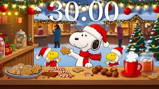 30-Minute Christmas Lofi Snoopy Cookie Stand Timer 🎄🍪✨ Cozy Study & Deep Focus Countdown