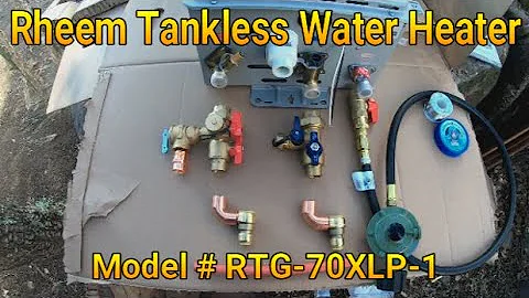 Part (1) How to install a Rheem Tankless Water Heater (PROPANE) Model # RTG-70XLP-1