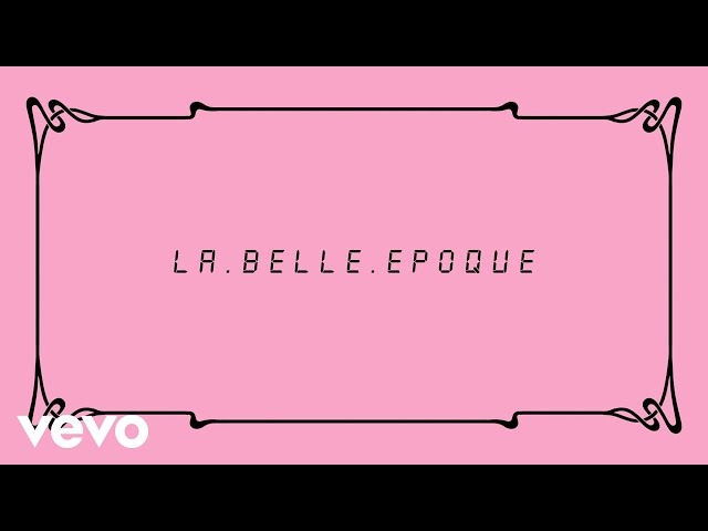 Kent (Sweden) - La Belle Epoque