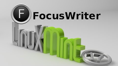 FocusWriter : A Distraction Free Writing Environment For Linux Mint (Ubuntu)
