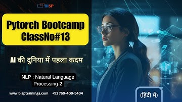 PyTorch Bootcamp Class #13 | Natural Language Processing (NLP) with PyTorch - Part 2