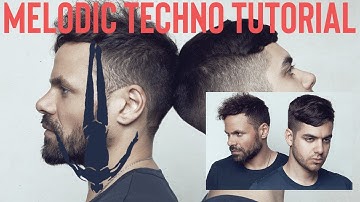 How To Make Melodic Techno Like Tale Of Us [+Samples]