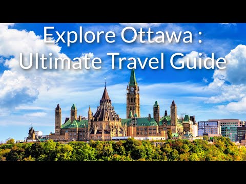 Explore Ottawa: Ultimate Travel Guide to Canada's Cultural Heartbeat   -   ToNiagara