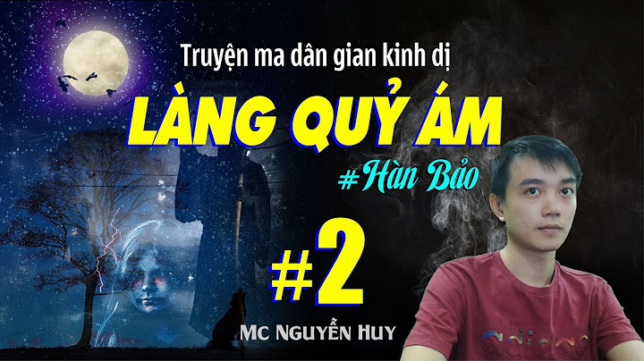 Tập 2 - LÀNG QUỶ ÁM - Truyện ma dân gian Đất Đồng Radio