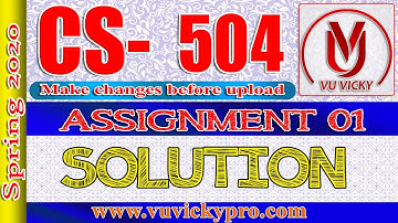 CS504 Assignment 1 Solution Spring 2020 | Vu Vicky
