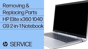 Removing & Replacing Parts | HP Elite x360 1040G9 2-in-1 Notebook | HP Computer Service | HP Support