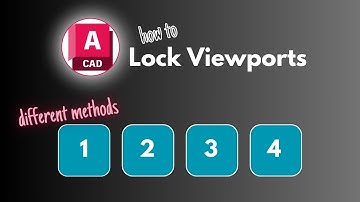 Lock AutoCAD Viewports FAST! 4 Methods to Prevent Scale Changes
