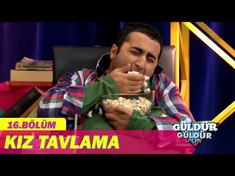 Kız Tavlama - Güldür Güldür Show 16.Bölüm