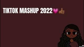 TikTok mashup 2022🧸💗