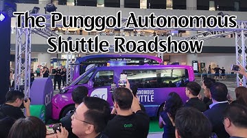Exploring the Punggol Autonomous Shuttle Roadshow