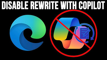 What Is Rewrite with Copilot in Microsoft Edge & How to Turn It Off if You Don